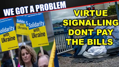 When Ukraine Virtue Signalling Meets Economic Reality