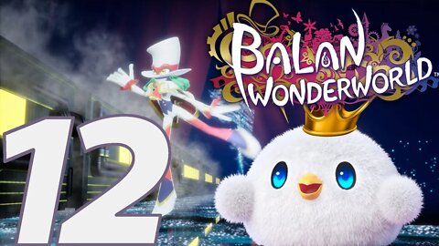 BEHOLD, THE KING TIM | Let's Play Balan Wonderworld PS4 - Part 12