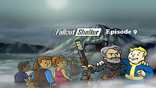 Let's Play Fallout Shelter Episode 9: Two places, more stuff