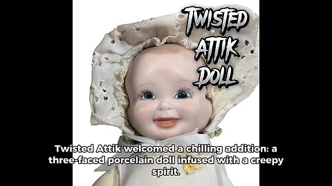 Twisted Attik Doll