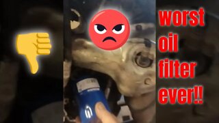 Worst oil filter ever !!!