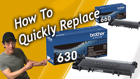 TN660 TN630 Brother Printer Toner Cartridge Replacement, How To Replace, Product Links