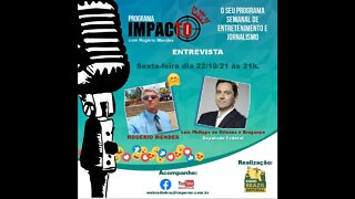 NÃO PERCA! LUIZ PHILIPPE ESTA NO PROGRAMA IMPACTO DA RADIO BRAZIL IMPERIAL DIA 22/10