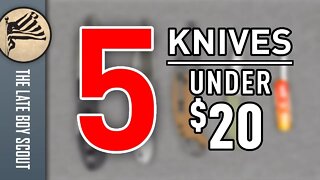 Five More Ultra Budget Knives (under $20) for EDC
