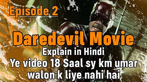 Daredevil Season 1 Episode 2 Explained In Hindi