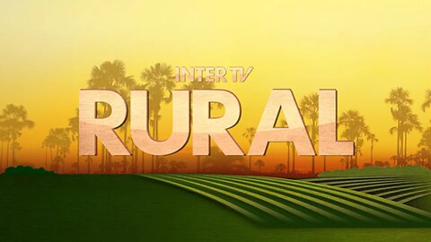 Confira a íntegra do Inter TV Rural deste domingo, 19 de junho de 2022