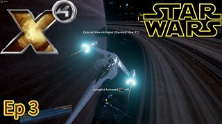 X4 Star Wars MOD playthrough. Ep 3. Recurring Nightmare.