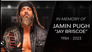 Jay Briscoe, Thanks for the Memories