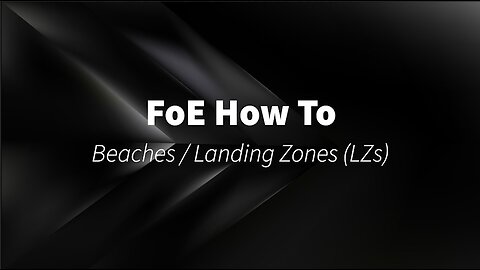 Beaches/Landing Zones/LZs explained