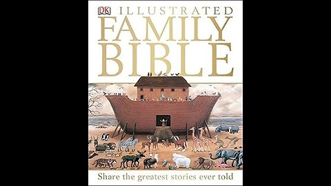 Audiobook | DK Illustrated Family Bible | p. 162-165, 168-169 | Tapestry of Grace
