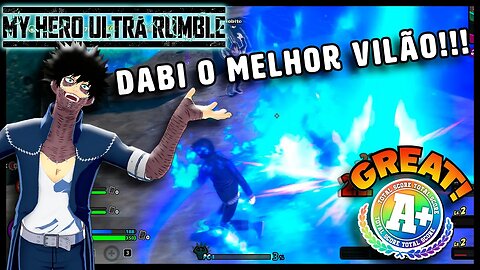 DABI O MELHOR VILÃO!!! My Hero Ultra Rumble! (PC)