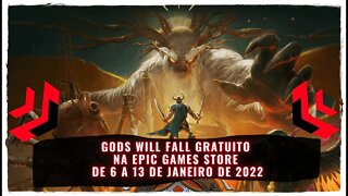 Gods Will Fall Gratuito na Epic Games Store de 6 a 13 de Janeiro de 2022