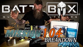 BATTLBOX MISSION 104 BREAKDOWN