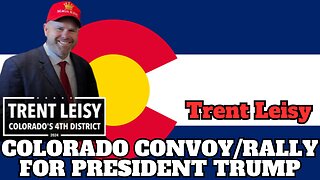 Colorado Convoy / Rally for President Trump Lead By Trent Leisy