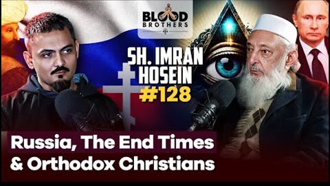 Sheikh Imran Hosein | Dajjal, the Ottomans, Russia & Orthodox Christians
