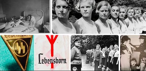 PROJECT LEBENSBORN, the Nazi Breeding Program & Farms - On the Homefront