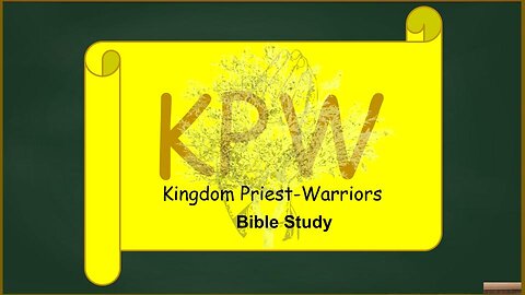 KPW Bible Study Using Scripture to Define Scripture: Bilblical Proof