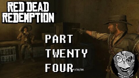 (PART 24) [Javier Escuella's FATE] Red Dead Redemption 1 Game of the Year Edition