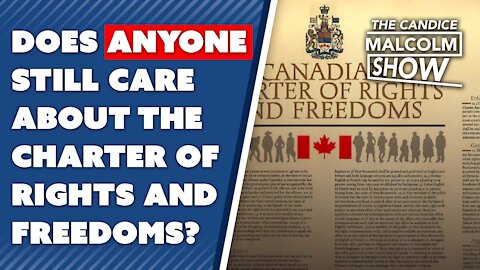 Does ANYBODY still care about the Charter of Rights and Freedoms?