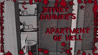 Jeffrey Dahmers Apartment Of Hell, American Serial Killer