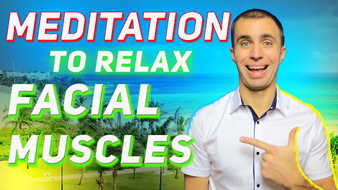 Meditation to relax facial muscles and improve eyesight