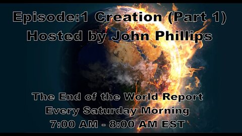 Episode:1 Creation (Part 1) by John Phillips