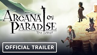 Arcana of Paradise: The Tower - Official Announcement Trailer