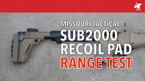 Range Testing Missouri Tactical Sub2K Recoil Pad