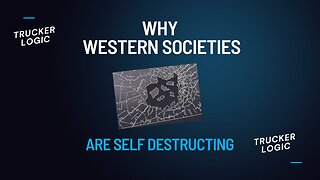 Why WESTERN SOCIETIES are COLLAPSING