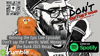 Reliving the Epic Live Episode! Don't say the F word: WWE Money in the Bank 2023 Recap