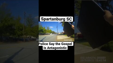 Spartanburg SC Police Officer Hates the Gospel