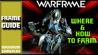 Warframe Gauss - Where and How to Farm