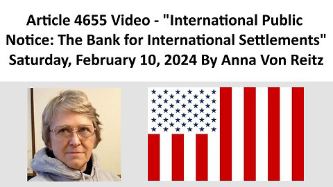 International Public Notice: The Bank for International Settlements By Anna Von Reitz