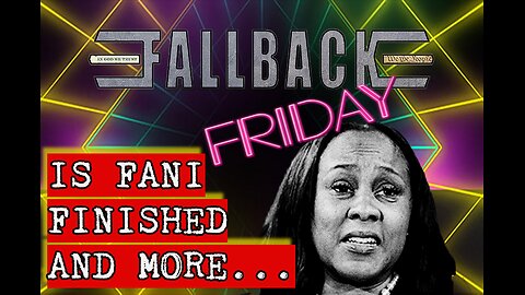 Fallback Friday, Is Fani Finished And More... Real News with Lucretia Hughes