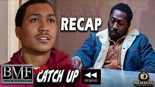 BMF SEASON 2 EPISODE 4 RECAP!! Runnin’ on E THE CATCH UP