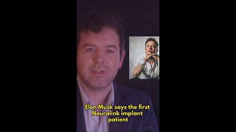 Elon Musk says Neuralink patient can control a mouse with his mind