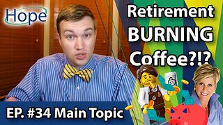 Coffee ISN'T Killing Your Retirement - Main Topic #34