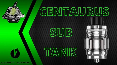 LOST VAPE - Centaurus Sub Tank.....Flavour Banger