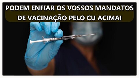 😅💉⚠️PODEM ENFIAR OS VOSSOS MANDATOS DE VACINAÇÃO PELO CU ACIMA! (GREG REESE)💉⚠️