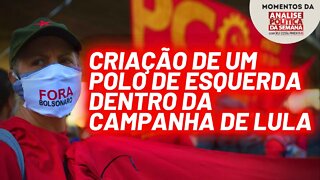 A campanha do PCO pela eleição de Lula | Momentos da Análise Política da Semana