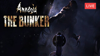 ESCAPING FROM THE MONSTER :: Amnesia: The Bunker :: BLASTING OUR WAY OUT