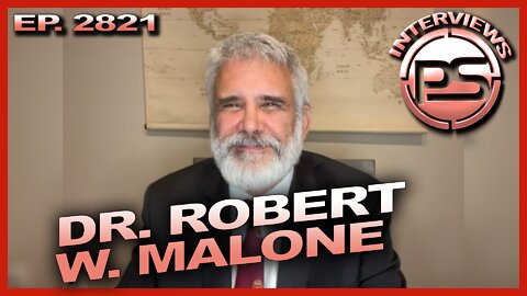 DR. ROBERT W. MALONE TALKS ABOUT COVID, MEDICAL TYRANNY, MASS FORMATION PSYCHOSIS, AND MORE