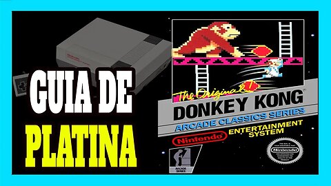 Guia de Platina Retro: Donkey kong Classic (NES)