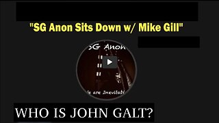 "SG Anon Sits Down w/ Mike Gill, A Known Financial Whistleblower" TY John Galt.