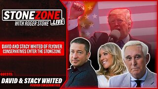 David and Stacy Whited Of Flyover Conservatives Enter The StoneZONE w/ Roger Stone