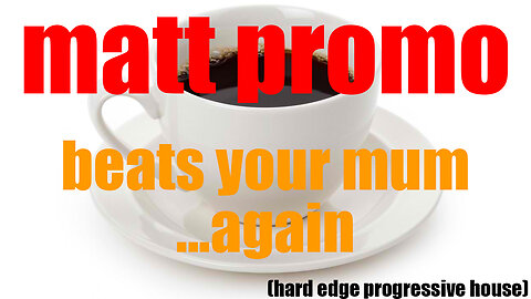 MATT PROMO - Beats Your Mum Again (22.11.00)