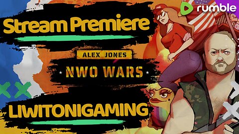 Alex Jones NWO Wars Stream Premiere - #RumbleTakeover