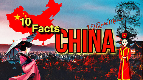 Exploring China 10 Amazing Facts You Need to Know | A Journey Through Its Rich History and Culture