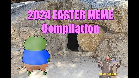 Easter 2024 Meme Compilation