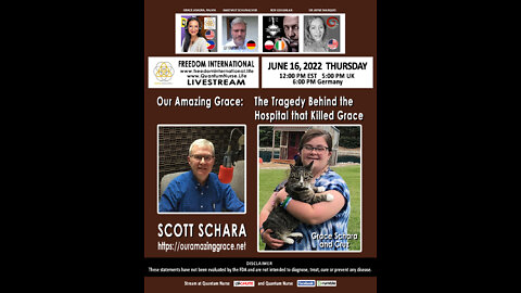 Scott Schara - "Our Amazing Grace: The Tragedy Behind the Hospital that Killed Grace"